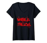 Femme Where is the Love T-Shirt - Bold & Thought-Provoking Design T-Shirt avec Col en V