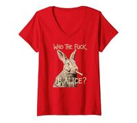 Femme Who The F_CK is Alice ? Funny Rabbit Humour Graphic T-Shirt avec Col en V, Rouge, S