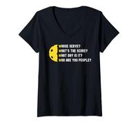 Femme Whose Serve? What's The Score? What Day is It? T-Shirt avec Col en V