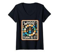 Femme Whose Turn Is It Board Game Strategy Competitive -------- T-Shirt avec Col en V