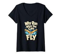 Femme Why Run When You Can Fly Butterfly Swim Humour T-Shirt avec Col en V