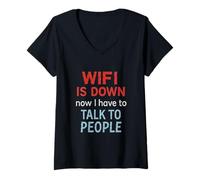 Femme WiFi is Down Now I Have to Talk to People Funny Internet T-Shirt avec Col en V