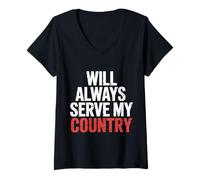 Femme Will Always Serve My Country Loyauté Patriotique - T-Shirt avec Col en V