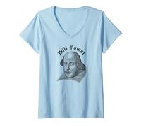 Femme Will Power Drôle William Shakespeare Littérature Meme T-Shirt avec Col en V