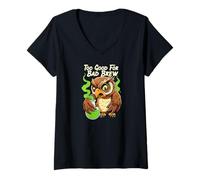 Femme Wise Owl Too Good for Bad Brew Funny Bird Design T-Shirt avec Col en V