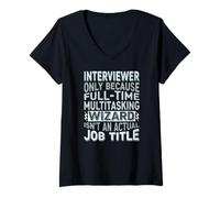 Femme Wizard Job Title Quote - Funny Interviewer T-Shirt avec Col en V