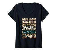 Femme Wizard Job Title Quote - Funny Investor Relations Manager T-Shirt avec Col en V