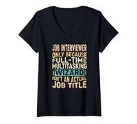 Femme Wizard Job Title Quote - Funny Job Interviewer T-Shirt avec Col en V