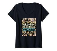 Femme Wizard Job Title Quote - Funny Law Writer T-Shirt avec Col en V