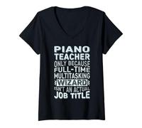 Femme Wizard Job Title Quote - Funny Piano Teacher T-Shirt avec Col en V