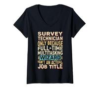 Femme Wizard Job Title Quote - Funny Survey Technician T-Shirt avec Col en V