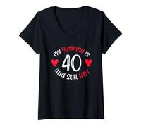 Femme Women's My Husband is 40 and Still Hot Funny 40e Birthday G T-Shirt avec Col en V
