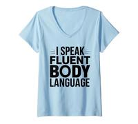 Femme Workout Funny Motivation I Speak Fluent Body Language T-Shirt avec Col en V