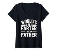 Femme World's Greatest Farter I Mean Father T-Shirt avec Col en V