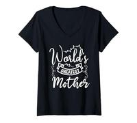 Femme World's Greatest Mother for Mommy Happy Mothers Day T-Shirt avec Col en V