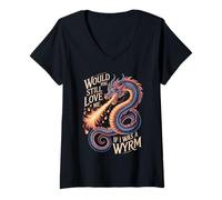 Femme Would You Still Love Me If I Was A Wyrm Mèmes Internet - T-Shirt avec Col en V