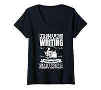 Femme Writing Is For Smart People Auteur Drôle Écrivain T-Shirt avec Col en V