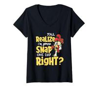 Femme Yall Do Realize I'm Gonna Snap One Day Right - Chicken Lover T-Shirt avec Col en V