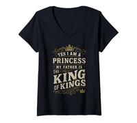 Femme Yes I Am A Princess! My Father is The King of Kings Drôle T-Shirt avec Col en V