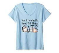 Femme Yes I Really Do Need All These Cats Funny Cat Lovers Cat Mom T-Shirt avec Col en V