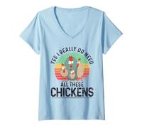 Femme Yes I Really Do Need All These Chickens Poulets Farming T-Shirt avec Col en V