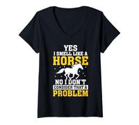 Femme Yes I Smell Like A Horse Funny Neigh Horse Amateurs d'équitation T-Shirt avec Col en V
