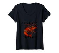 Femme Yes I'm a Shrimp- Citation Meme T-Shirt avec Col en V