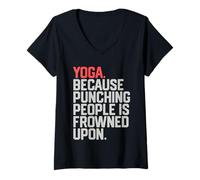 Femme Yoga Because Punching People is Frowned on T-Shirt avec Col en V