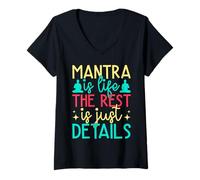 Femme Yoga Mantra Is Life Rest Just Details Funny Yoga T-Shirt avec Col en V