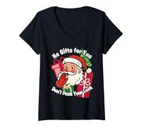 Femme You Ain't Gettin Presents for Christmas Don't Push Your Luck T-Shirt avec Col en V