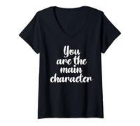 Femme You Are the Main Character Syndrome Figurine humoristique Meme Storytelling T-Shirt avec Col en V
