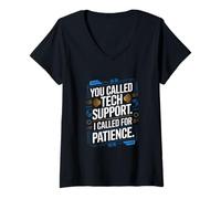 Femme You Called Tech Support I Called For Patience Humour T-Shirt avec Col en V