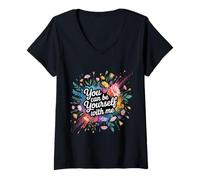 Femme You Can Be Yourself with Me Safe Comfort Support - T-Shirt avec Col en V
