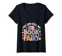 Femme You Can Call Me Book Fairy Lire Un Passe-Temps Magique - T-Shirt avec Col en V