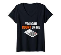 Femme You Can Count on Me Calculatrice de mathématiques T-Shirt avec Col en V