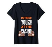 Femme You Can Find Me at The Casino Funny Retired Gambler T-Shirt avec Col en V