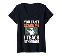 Femme You Cant Scare Me I Teach 4th Grade Teacher Quatrième année T-Shirt avec Col en V