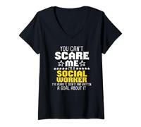 Femme You can't scare me I'm a social worker I 've heard it T-Shirt avec Col en V