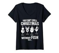 Femme You Can't Spell Christmas Without Fish Humour de pêche drôle T-Shirt avec Col en V