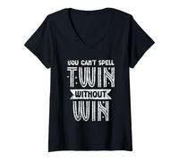 Femme You Can't Spell Twin Without Win Twins Humour Sarcastic T-Shirt avec Col en V
