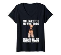 Femme You can't tell me what to do Airedale Terrier T-Shirt avec Col en V