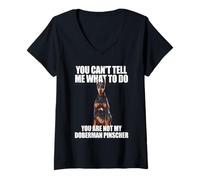 Femme You can't tell me what to do doberman pinscher T-Shirt avec Col en V