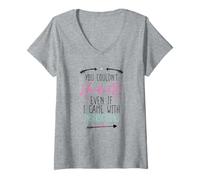 Femme You Couldn't Handle Me Even If I Came with Instructions T-Shirt avec Col en V