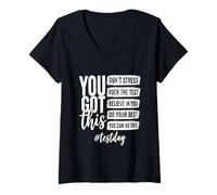 Femme You Got This Don't Stress Rock The Test Day T-Shirt avec Col en V