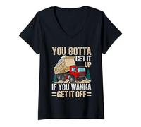 Femme You Gotta Get Funny Dumper Truck Driver Trucking Dad Mens T-Shirt avec Col en V