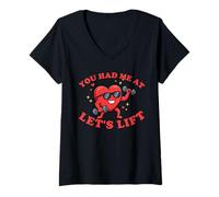 Femme You Had Me at Let's Lift Entraînement de Gym pour la Saint-Valentin T-Shirt avec Col en V