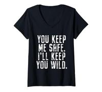 Femme You Keep Me Safe I'll Keep You Wild Saint-Valentin T-Shirt avec Col en V