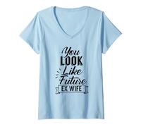 Femme You Look Like My Future Ex Wife Divorce Mari Divorcé T-Shirt avec Col en V