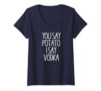 Femme You Say Potato I Say Vodka Funny Vodka Bachelorette Party T-Shirt avec Col en V