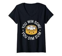 Femme You Win Some You Dim Sum, Jeu de Mots culinaire Amusant T-Shirt avec Col en V